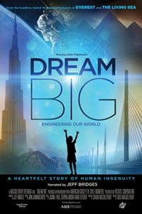 Dream Big: Engineering our World : Kinoposter