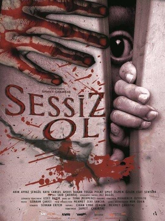 Sessiz Ol : Kinoposter