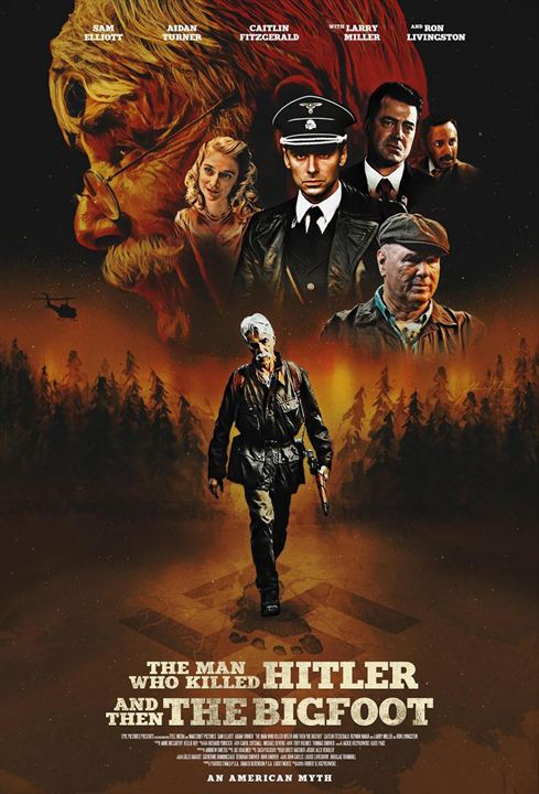 The Man Who Killed Hitler and Then The Bigfoot : Kinoposter