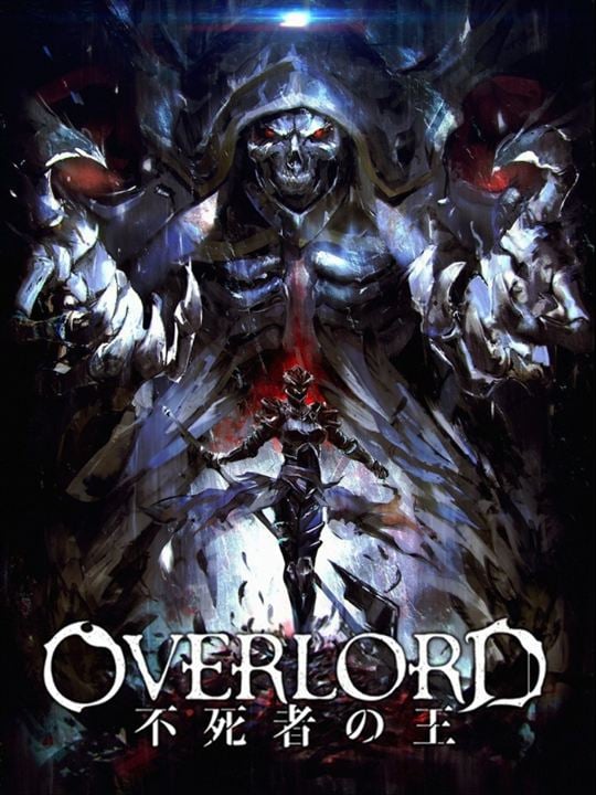 Overlord - The Undead King : Kinoposter