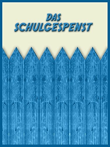 Das Schulgespenst : Kinoposter