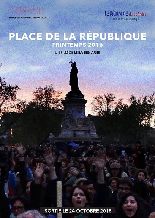 Place de la République, printemps 2016 : Kinoposter