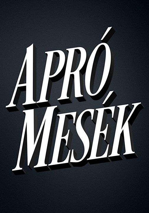 Apró Mesék : Kinoposter