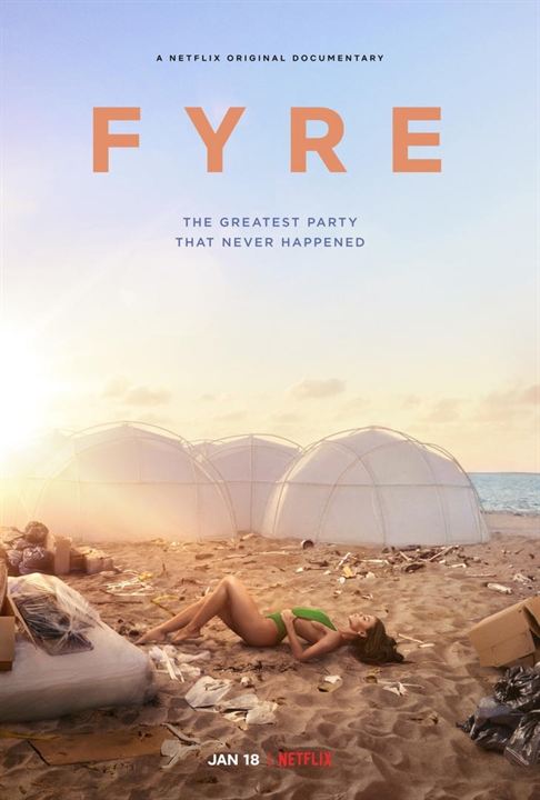 FYRE: The Greatest Party That Never Happened : Kinoposter
