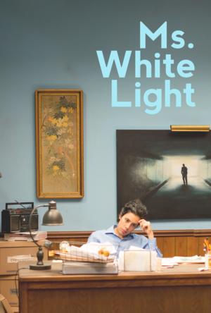 Ms. White Light : Kinoposter