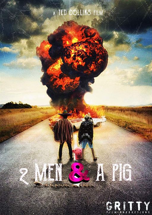 2 Men & A Pig : Kinoposter