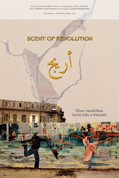 Scent of Revolution : Kinoposter