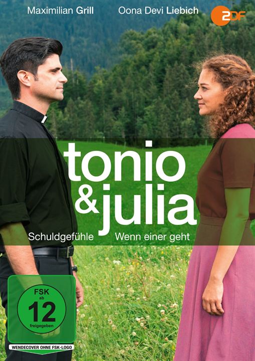 Tonio & Julia - Wenn einer geht : Kinoposter