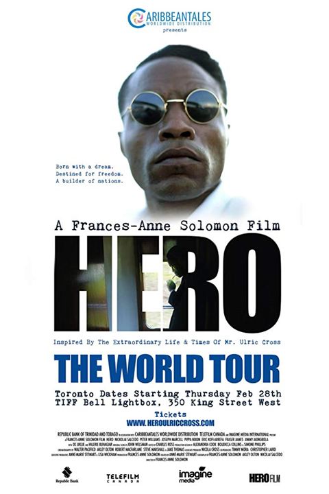 HERO Inspired by the Extraordinary Life & Times of Mr. Ulric Cross : Kinoposter