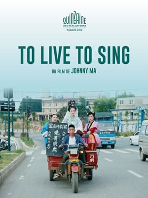 To Live to Sing : Kinoposter