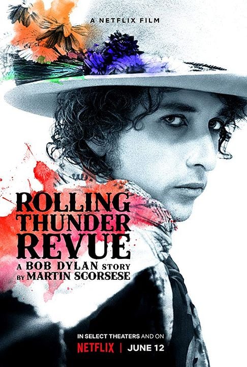 Rolling Thunder Revue: A Bob Dylan Story By Martin Scorsese : Kinoposter