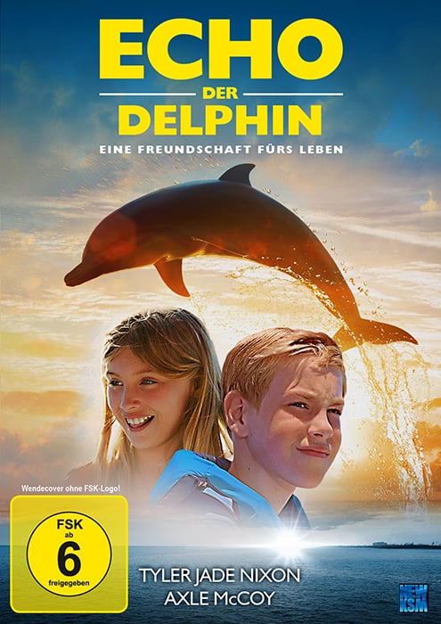 Echo, der Delphin - Eine Freundschaft fürs Leben : Kinoposter