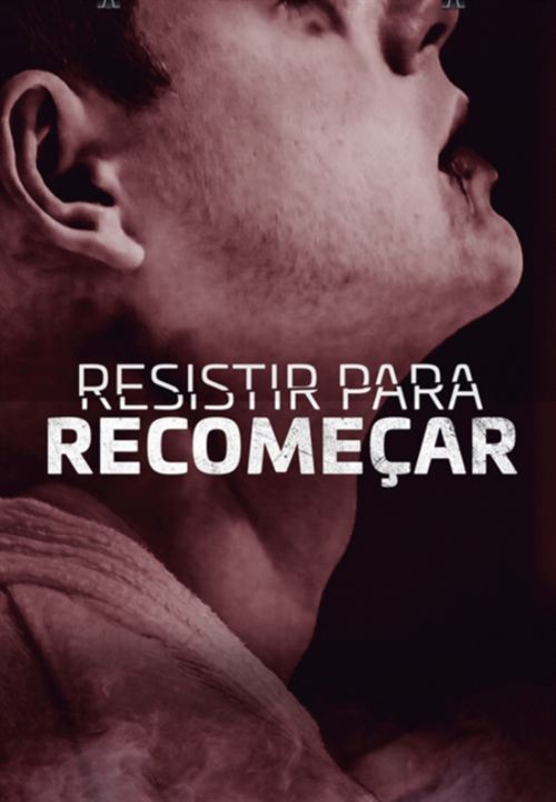 Resistir Para Recomeçar : Kinoposter