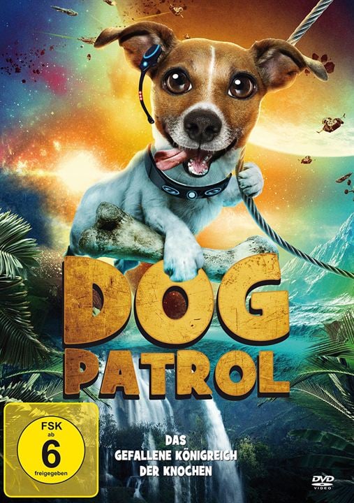 Dog Patrol - Das gefallene Königreich der Knochen : Kinoposter