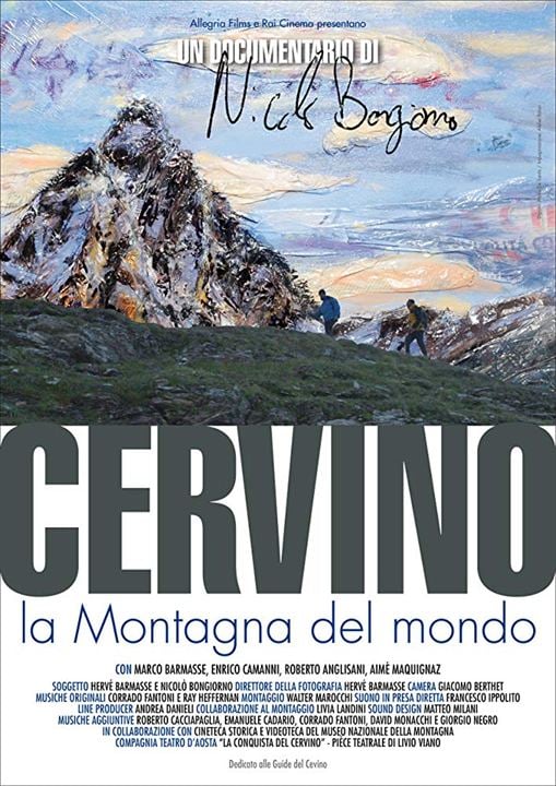 Cervino, la montagna del mondo : Kinoposter