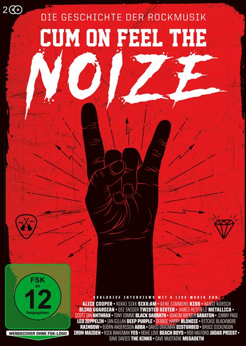 Cum On Feel The Noize : Kinoposter