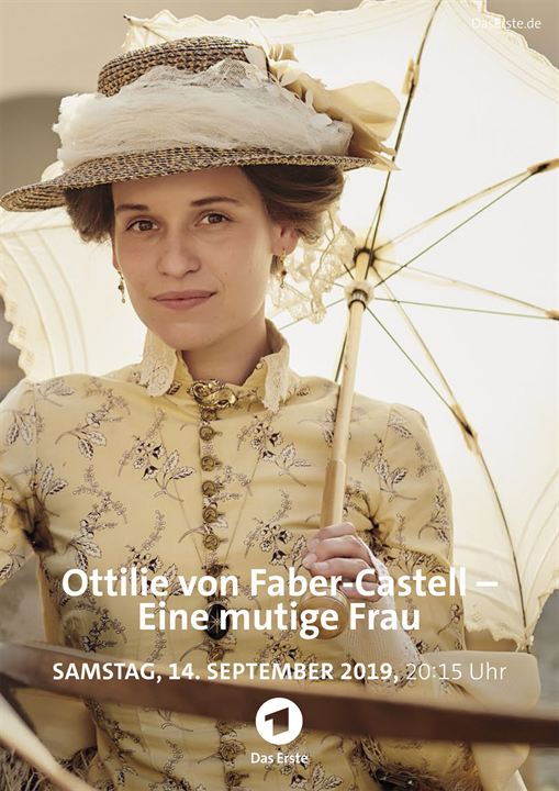 Ottilie von Faber-Castell - Eine mutige Frau : Kinoposter