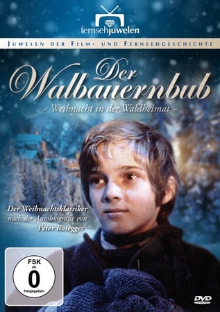 Der Waldbauernbub - Weihnacht in der Waldheimat : Kinoposter