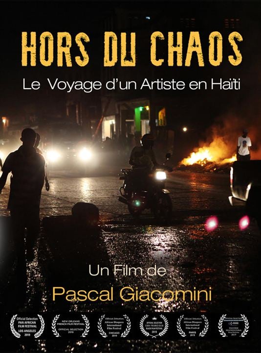 Hors Du Chaos, Un Voyage D’Artiste En Haïti : Kinoposter