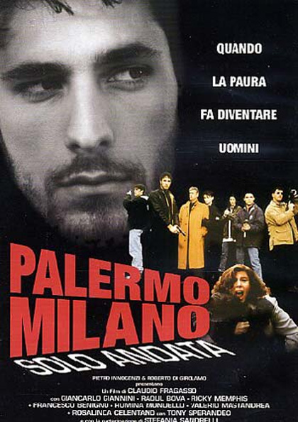 Palermo Milano - Flucht vor der Mafia : Kinoposter