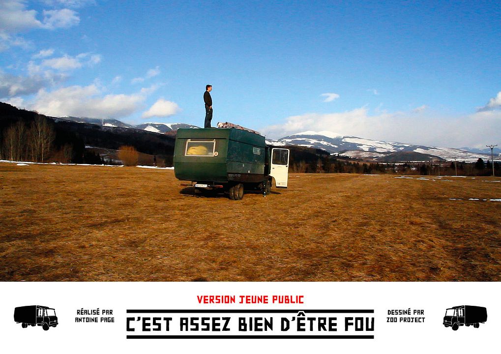 C'est assez bien d'être fou (Jeune Public) : Bild