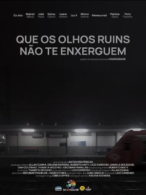 Que Os Olhos Ruins Não Te Enxerguem : Kinoposter