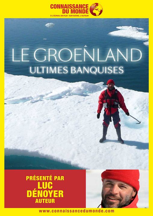LE GROENLAND, Ultimes Banquises : Kinoposter