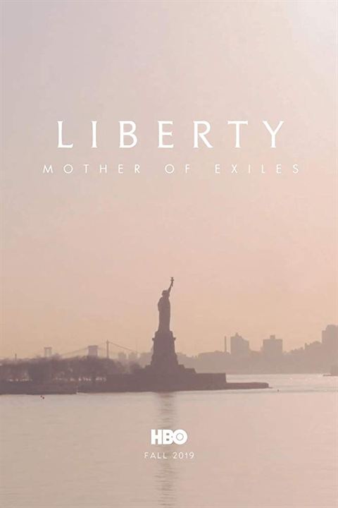 Liberty: Mother of Exiles : Kinoposter