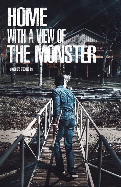 Home With A View Of The Monster : Kinoposter