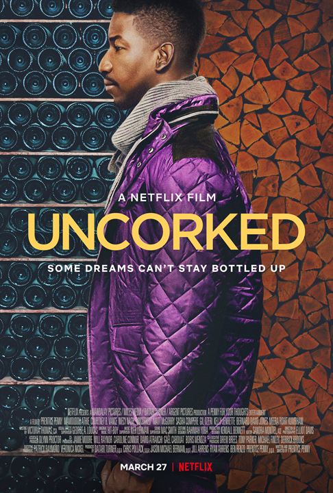Uncorked : Kinoposter