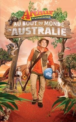 Arthur L'Aventurier Au Bout Du Monde En Australie : Kinoposter