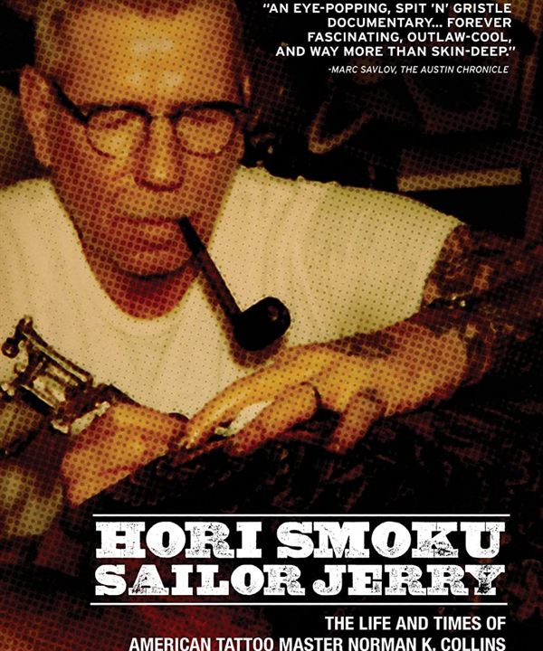 Hori Smoku Sailor Jerry: The Life of Norman K. Collins : Kinoposter