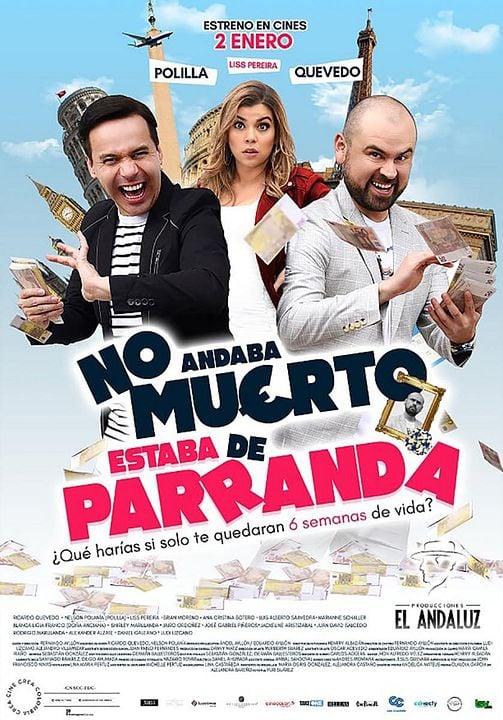 No Andaba Muerto, Estaba de Parranda : Kinoposter