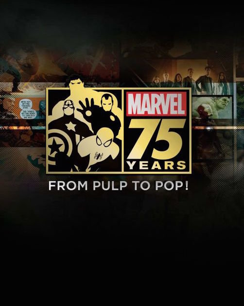 Marvel 75 Years: From Pulp to Pop! : Kinoposter