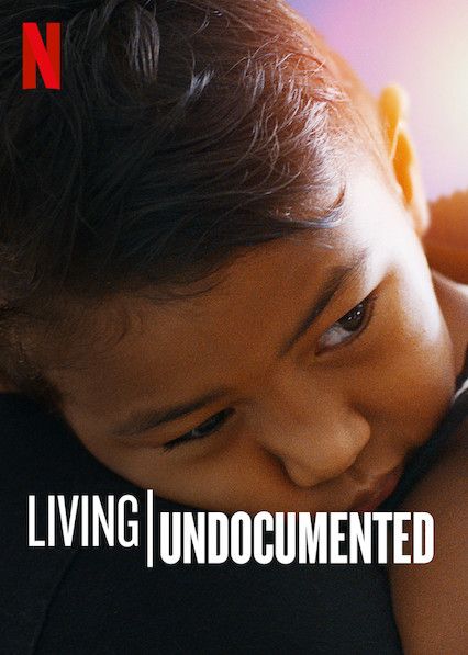 Living Undocumented : Kinoposter