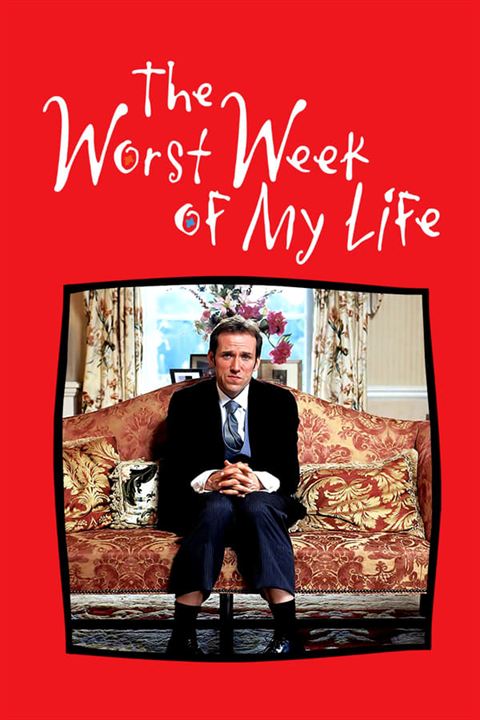 The Worst Week of My Life : Kinoposter
