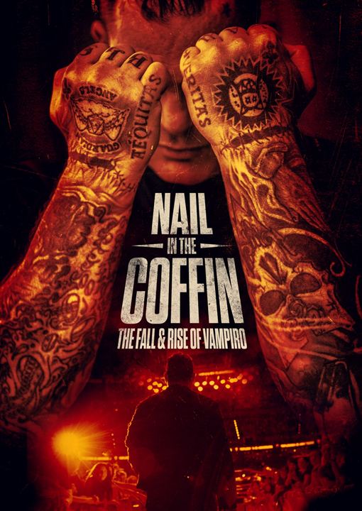 Nail In The Coffin: The Fall And Rise Of Vampiro : Kinoposter