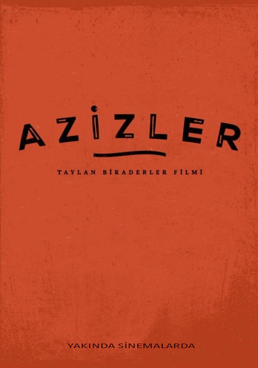 Azizler – Alle zusammen für sich : Kinoposter