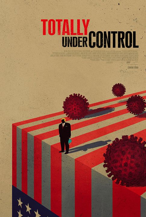 Totally Under Control : Kinoposter