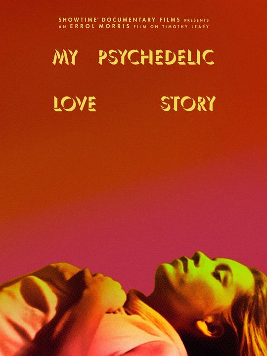 My Psychedelic Love Story : Kinoposter