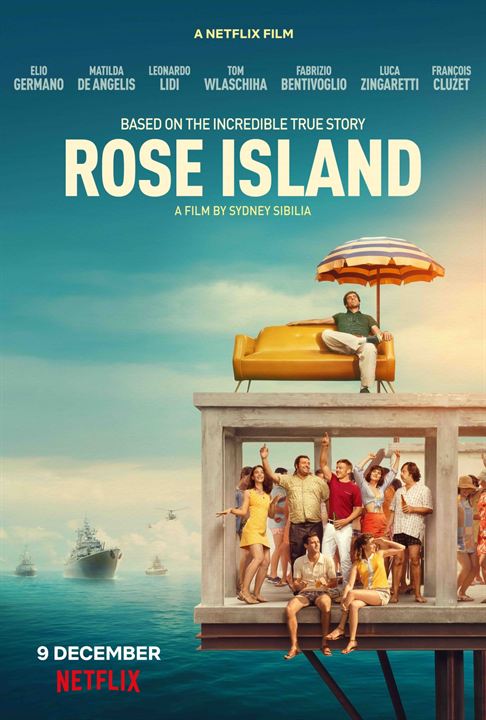 Die unglaubliche Geschichte der Roseninsel : Kinoposter