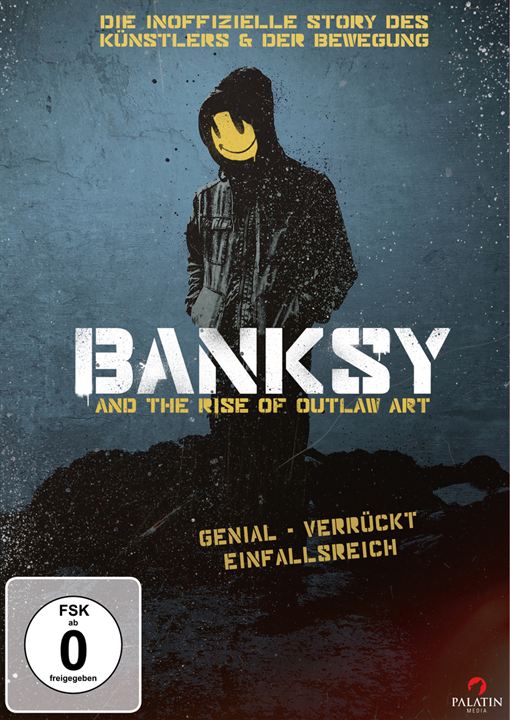 Banksy And The Rise Of Outlaw Art : Kinoposter