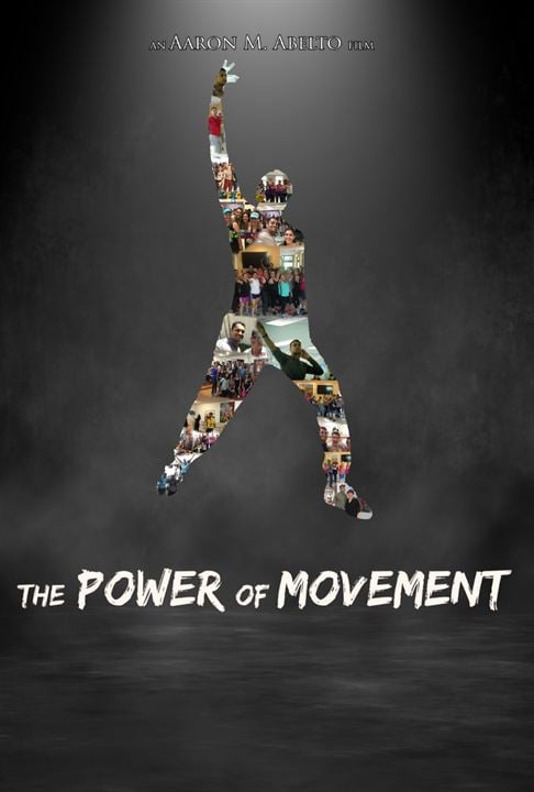 The Power Of Movement : Kinoposter