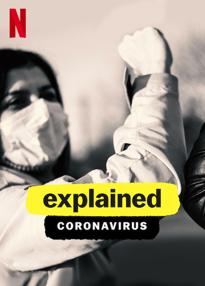 Explained: Coronavirus : Kinoposter