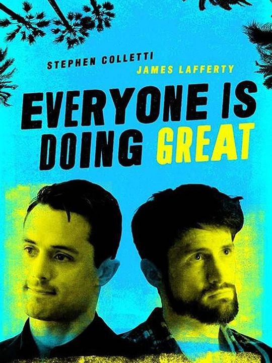 Everyone is Doing Great : Kinoposter