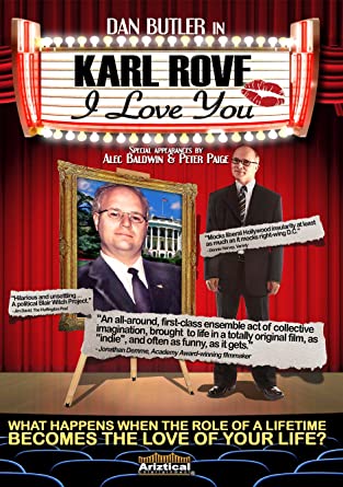 Karl Rove, I Love You : Kinoposter