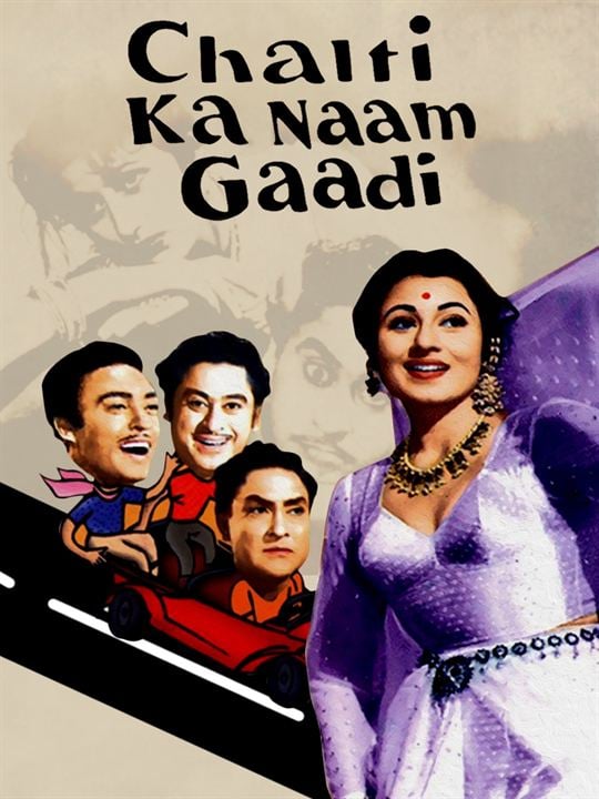 Chalti Ka Naam Gaadi : Kinoposter