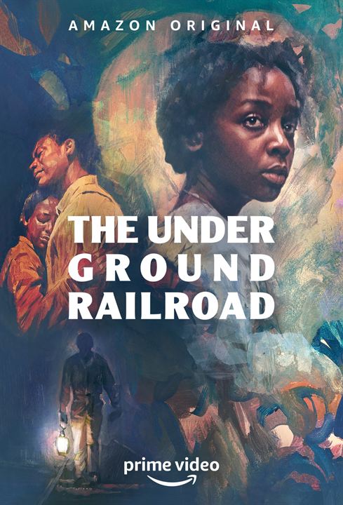The Underground Railroad : Kinoposter