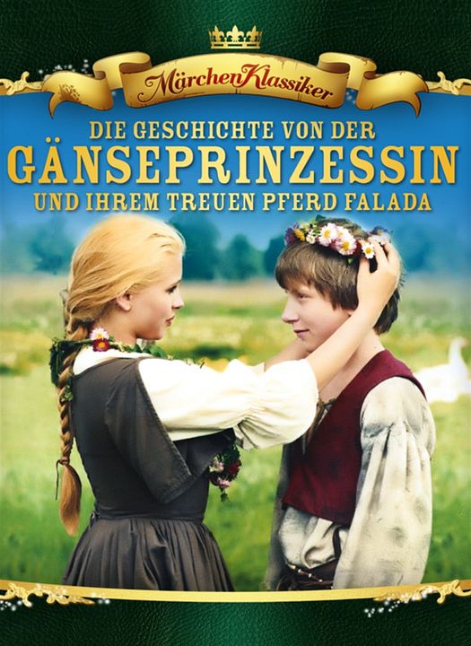 Die Geschichte von der Gänseprinzessin und ihrem treuen Pferd Falada : Kinoposter