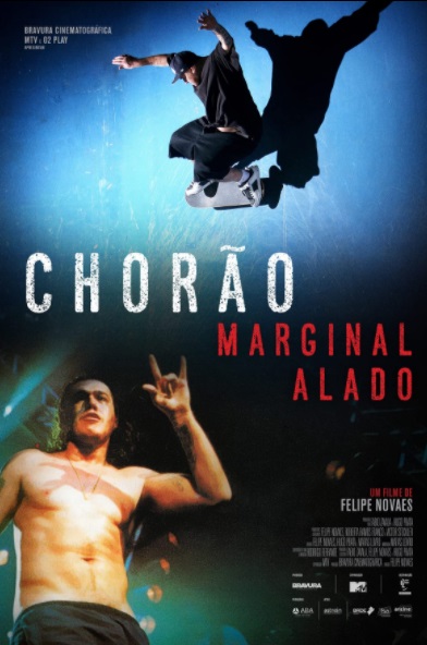 Chorão: Marginal Alado : Kinoposter